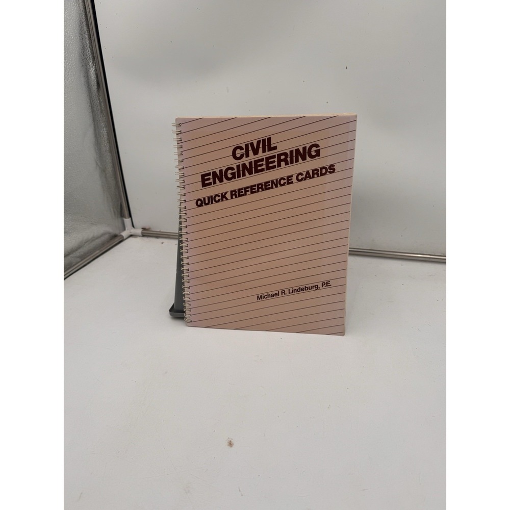 Civil Engineering Quick Reference Cards Michael R. Lindeberg PE Engineering